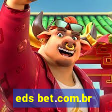 eds bet.com.br