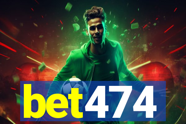 bet474
