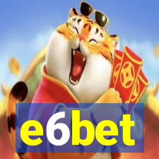 e6bet