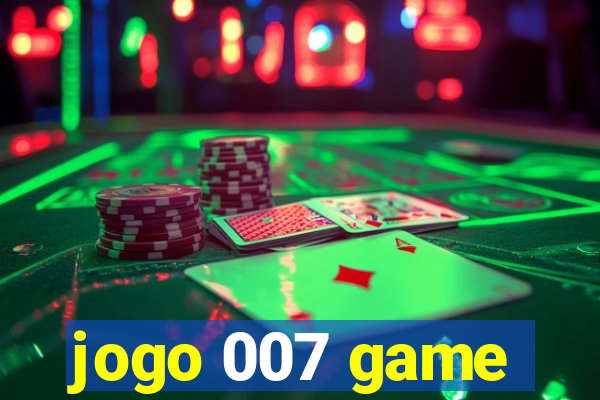 jogo 007 game