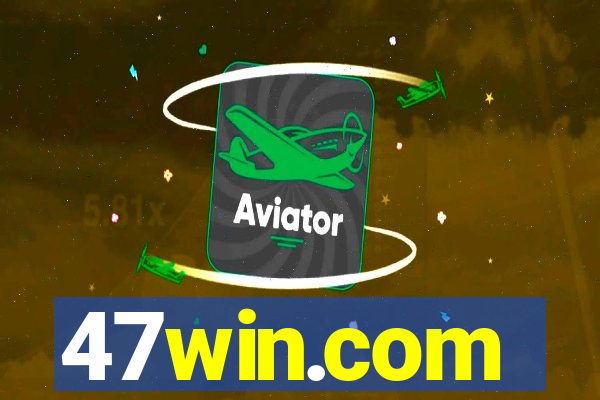 47win.com