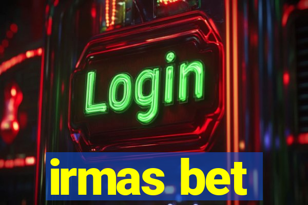 irmas bet