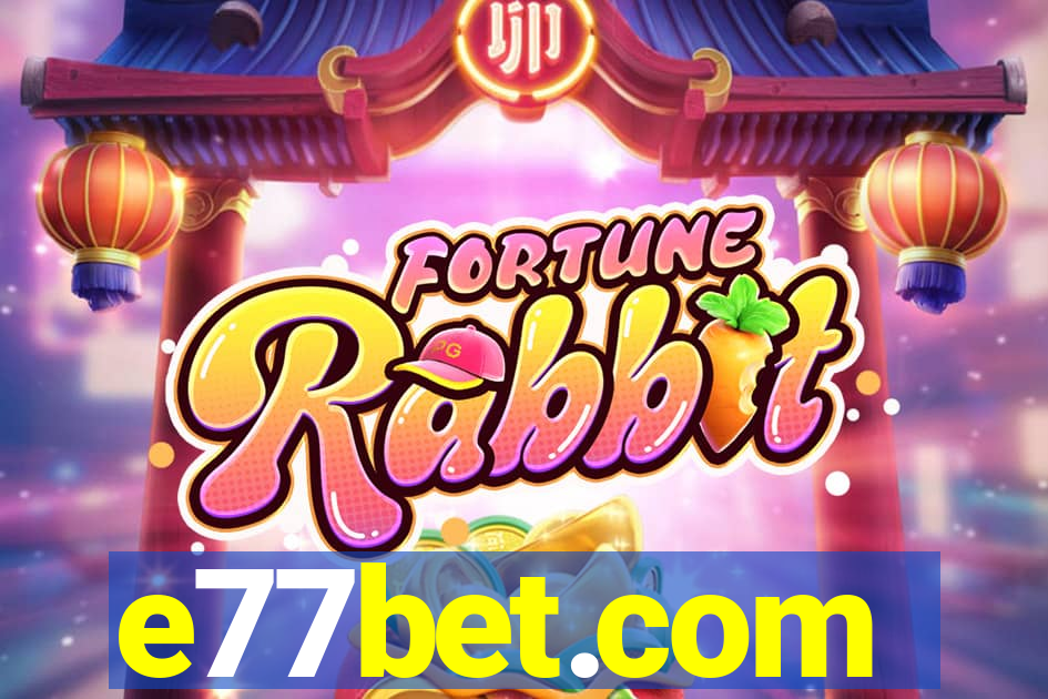 e77bet.com
