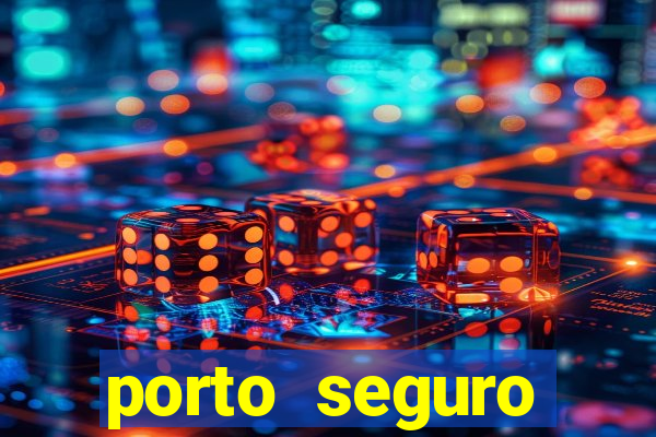 porto seguro corretor online