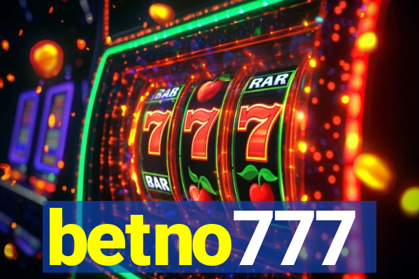 betno777