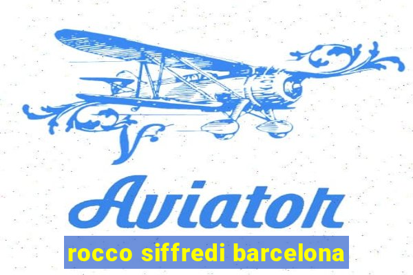 rocco siffredi barcelona