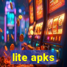 lite apks