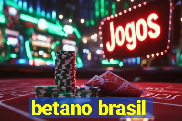 betano brasil