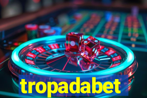 tropadabet