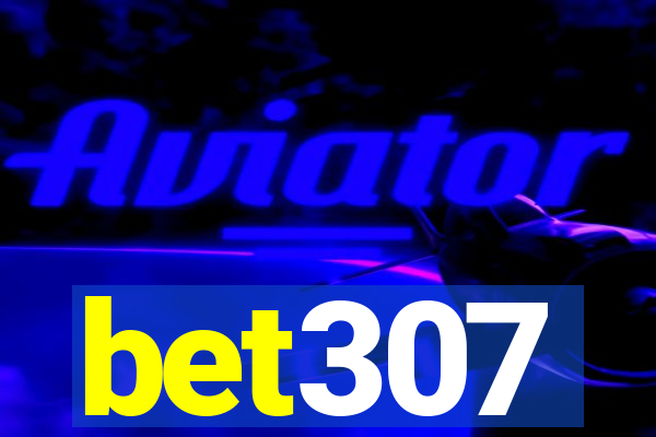 bet307