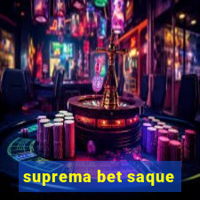 suprema bet saque