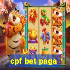 cpf bet paga