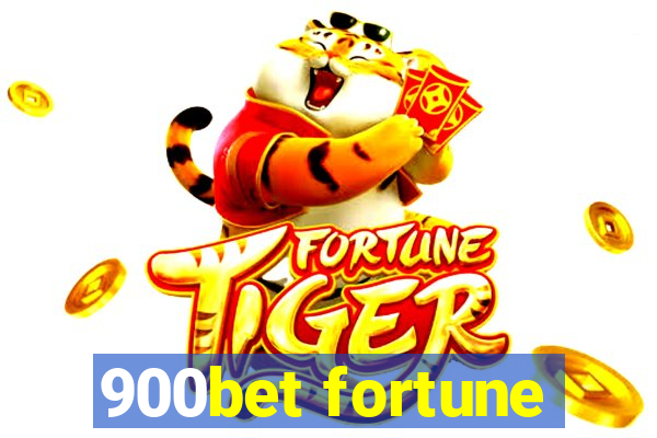 900bet fortune