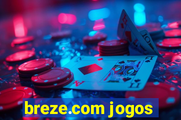 breze.com jogos