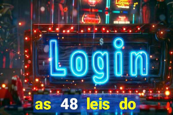 as 48 leis do poder pdf 752 páginas