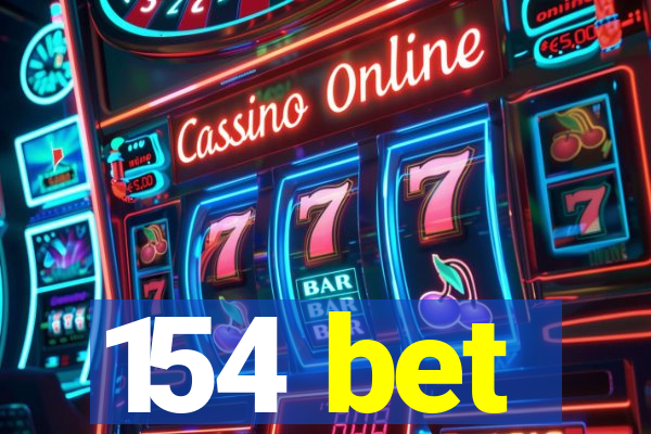 154 bet