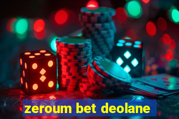 zeroum bet deolane