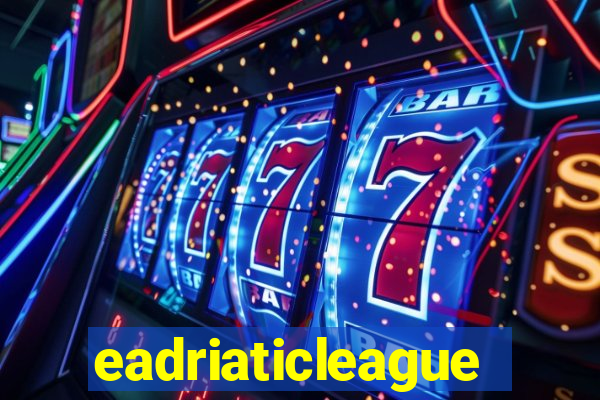 eadriaticleague