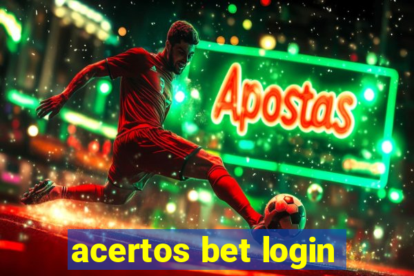 acertos bet login