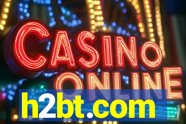 h2bt.com