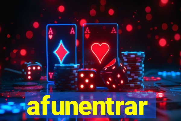 afunentrar