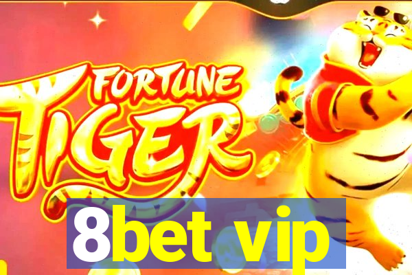 8bet vip