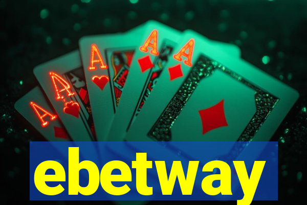 ebetway