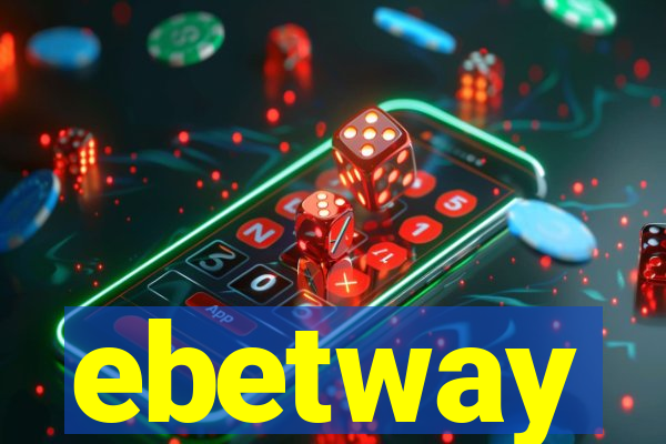 ebetway