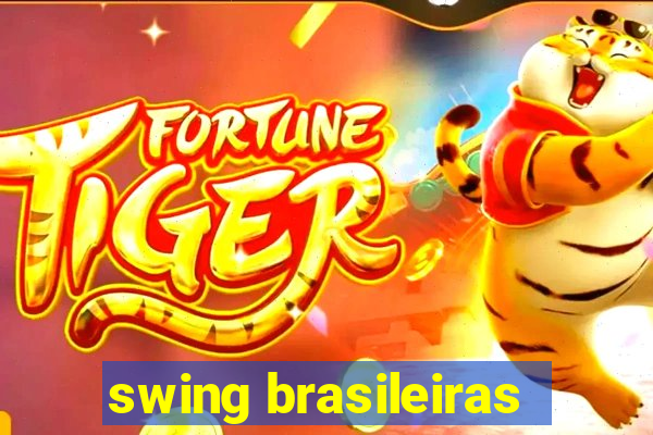 swing brasileiras