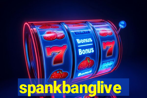 spankbanglive
