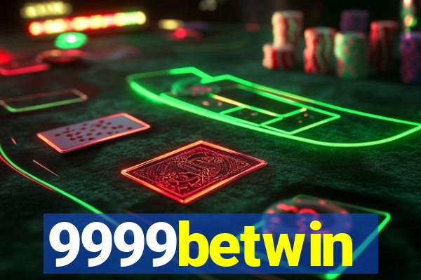9999betwin
