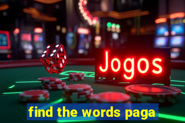 find the words paga