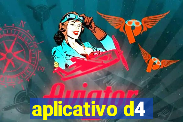 aplicativo d4