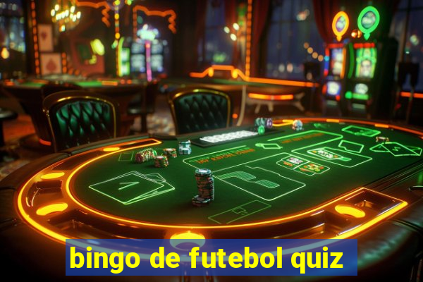 bingo de futebol quiz
