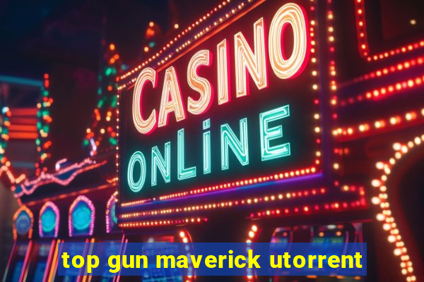 top gun maverick utorrent