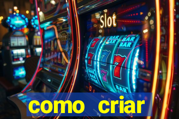 como criar plataforma de jogos de aposta