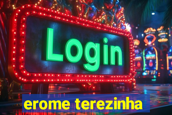 erome terezinha