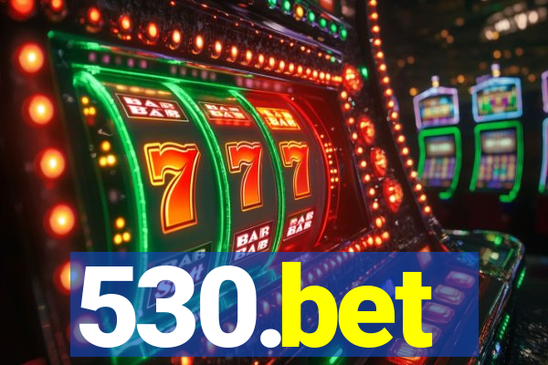 530.bet
