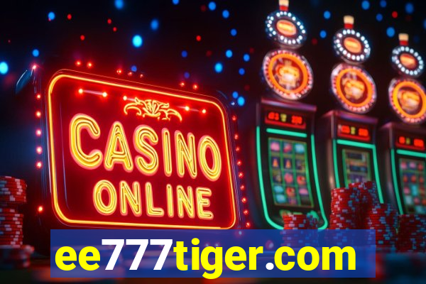 ee777tiger.com