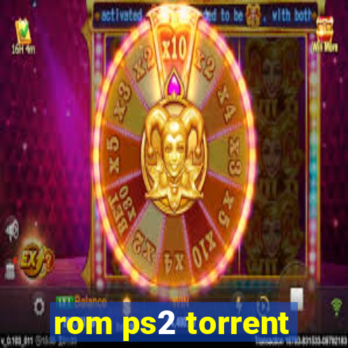 rom ps2 torrent