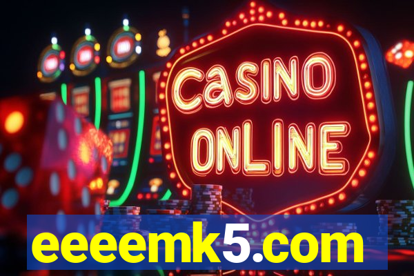 eeeemk5.com