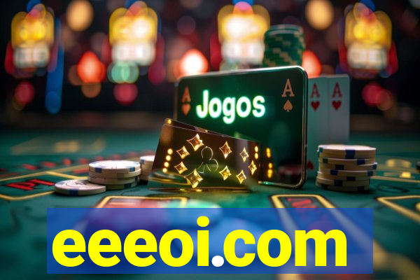 eeeoi.com