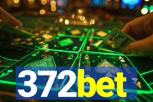 372bet
