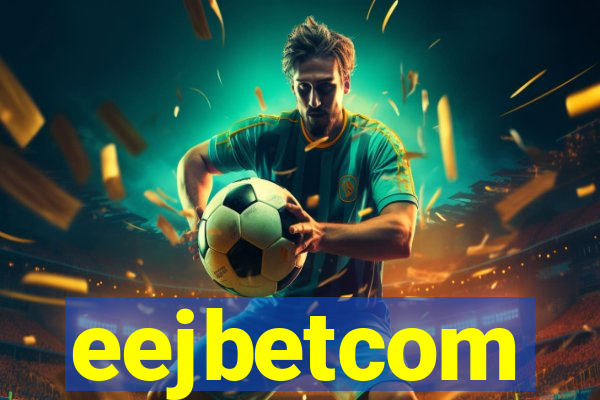 eejbetcom