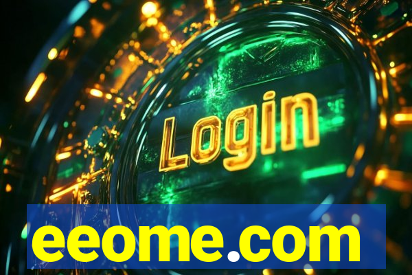 eeome.com