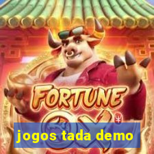 jogos tada demo