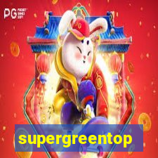 supergreentop