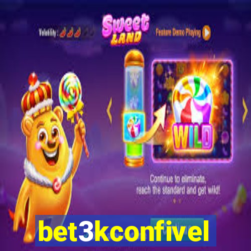 bet3kconfivel