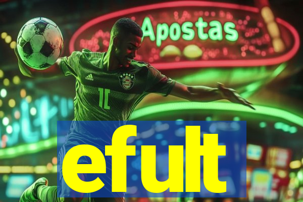 efult