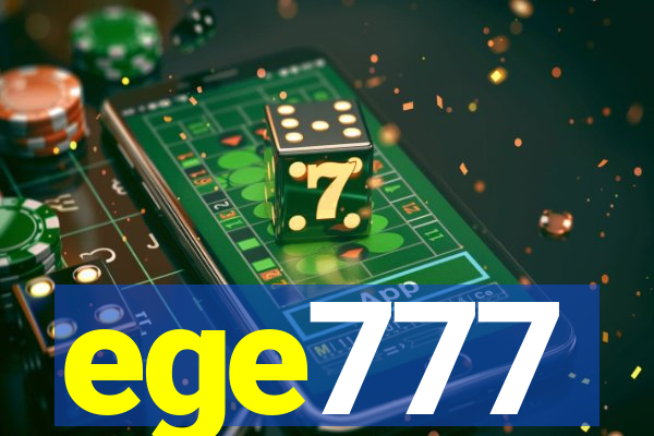 ege777